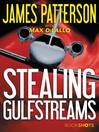 Cover image for Stealing Gulfstreams